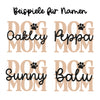 Schriftzug Aufsteller "Dog Mom" mit Name personalisiert | Dekoration | Hund, Welpe | Geschenk, Geschenkidee