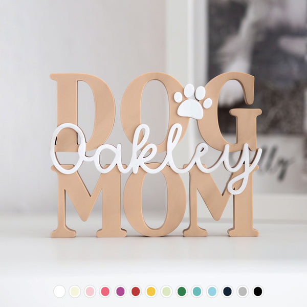Schriftzug Aufsteller "Dog Mom" mit Name personalisiert | Dekoration | Hund, Welpe | Geschenk, Geschenkidee